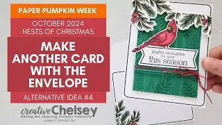 Last Alternative Card Made with an Envelope from October 2024 Paper Pumpkin Kit - Nests Of Christmas
