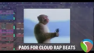 How To Make Textured Pads For Cloud Rap Beats