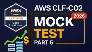 5 Real AWS CLF-C02 Questions 2026 &ndash; Cloud Practitioner Mock Test Part 5 for High Salary Cloud Jobs