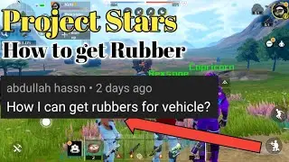 project star how to make rubber