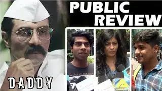 Daddy Movie Public Review | Arjun Rampal As Arun Gawli