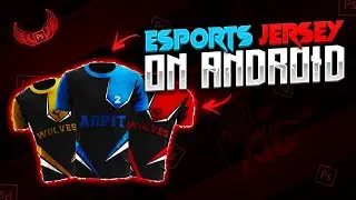 Create Insane Esports Jerseys On Android Pscc || Esports jerseys || ARPIT GRAPHIZ
