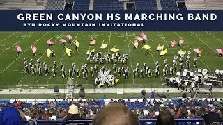 Green Canyon HS Marching Band - BYU Rocky Mountain Invitational