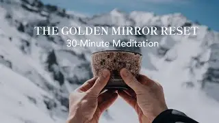 30 Minute Meditation 