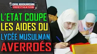 LE LYC&Eacute;E PRIV&Eacute;E MUSULMAN AV&Eacute;RROES PERD SA SUBVENTION AVEC L'&Eacute;TAT POUR RADICALISME ET DON &Eacute;TRANGE