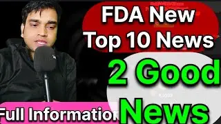 Future #digital #assets /FDA New top 10 UPDATE || 2 Good News FDA business partners full Information