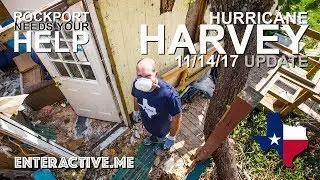 Harvey Relief Update: Nov 24th 2017 -  Aransas County (TEXAS STILL NEEDS HELP)