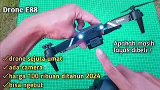 Drone E88 | apakah di tahun 2024 ini masih layak dibeli ? | drone bagus | murah | bisa buat latihan