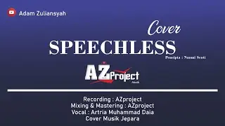 Speechless - Arya Daia | Bahasa Indonesia | AZproject | Jepara