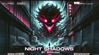 Night Shadows - Phonk