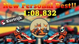 | 1:08.832 | WorldKarts Kortrijk | ❗❗New Personal Best❗❗ |