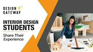 Interior Design Student Feedback | Design Gateway