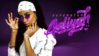 Superstar: Aaliyah (Documentary Trailer)