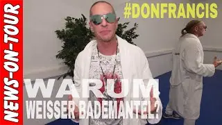 Don Francis (4K) Warum weisser Bademantel? K&ouml;nig/B&uuml;rgermeister von Lloret de Mar