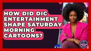 How Did DIC Entertainment Shape Saturday Morning Cartoons? - I'm an 80s Baby