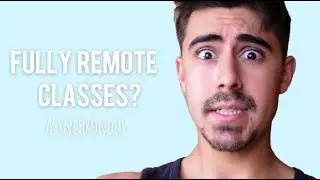How to Succeed in a Fully Remote Class (Asynchronous)