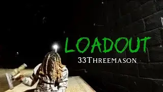 33ThreeMason - LOADOUT (Shot by @iam0ttotune )