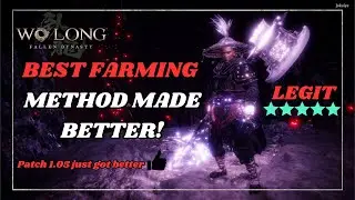 The BEST 5 Star Farming Method Made BETTER - Wo Long: Fallen Dynasty | DO THIS NOW