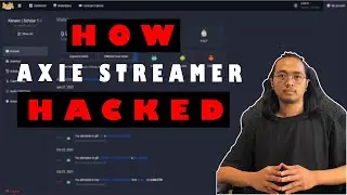 How Axie Streamer Hacked