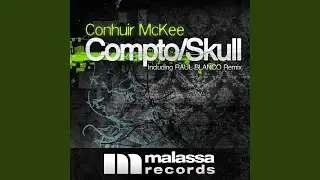 Compto (Raul Blanco Remix)