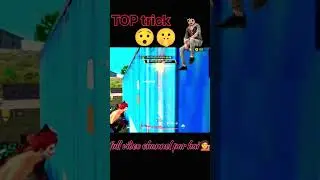 Top trick 😯benar ke upar 🤫#tricks #new #tranding #viral #games #ff#yt #video