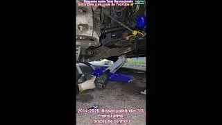 2014-2020 Nissan pathfinder brazos de control #controlarm #suspension #automobile #mechanic #diy#fyp