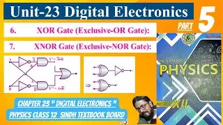 XOR gate | XNOR gate | class 12 physics | chapter 23 | sindh textbook board #physics