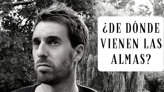 Déjame Contarte - ¿Cuál es el Origen de las Almas? ¿Mi Padre está Bien?