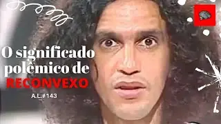 Reconvexo analise da letra Caetano Veloso e María Bethânia #143