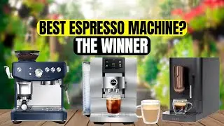 Top 5 Espresso Machines to Buy in 2026 &ndash; From Budget to Pro