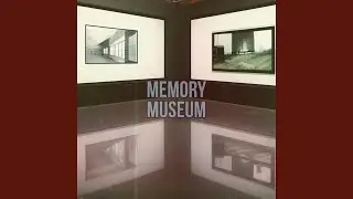 Memory Museum