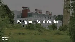 An Urban Oasis: Diamond and Schmitt Architects at Evergreen Brick Works, Toronto