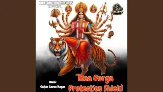 Maa Durga Protection Shield