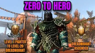 Dreadnought Ascended: Zero to Level 20 Fighter Progression Guide