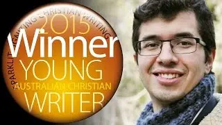 2015 Young Australian Christian Writer Award Winner