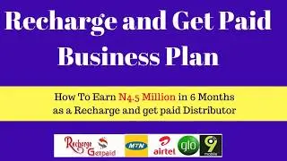 RECHARGE AND GET PAID REGISTRATION: HOW TO EARN MONEY ONLINE IN NIGERIA AS A RAGP DISTRIBUTOR
