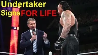 The Undertaker Signs LIFETIME Contract With WWE