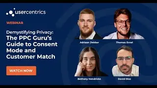 Demystifying Privacy: The PPC Guru&rsquo;s Guide to Consent Mode and Customer Match