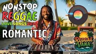 Best Reggae Music Mix 💕 All Time Favorite Reggae Love Songs 💕 New Nonstop Reggae English Love Songs
