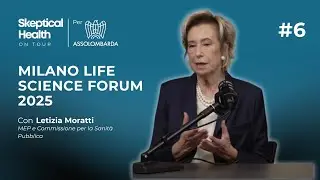 #6 Assolombarda MLSF 2025 | Unione Europea e Sanit&agrave;: chi Investe di Pi&ugrave;? - con Letizia Moratti