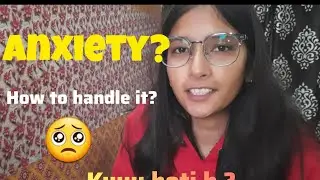 Let's talk about anxiety issues!! Tum akele nhi ho...🤗