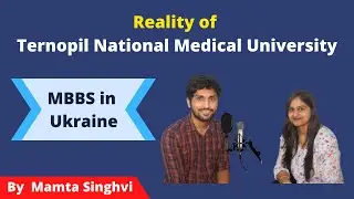 Ternopil National Medical University | Student Review | 2021 | Lakshya MBBS Overseas