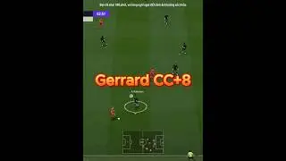 Gerrard CC+8 #shorts #shortsvideo #fo4 #fo4video #fo4rank #fifaonline4