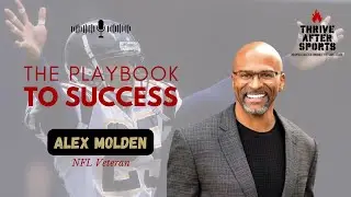 Alex Molden | NFL Veteran | Author | Speaker | Personal Development & Leadership Coach
