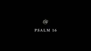 Psalms 16 - English Standard Version (ESV)