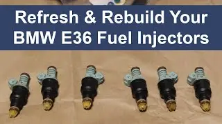 How To Refresh and Rebuild Your BMW E36 Fuel Injectors