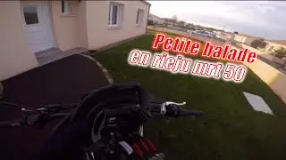 Petite balade en Rieju MRT 50