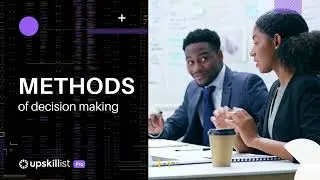 Methods of decision making