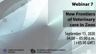 Webinar 07 - New Frontiers of Veterinary Care in zoos