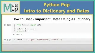 Python Pop: Introduction to Dictionary and Dates